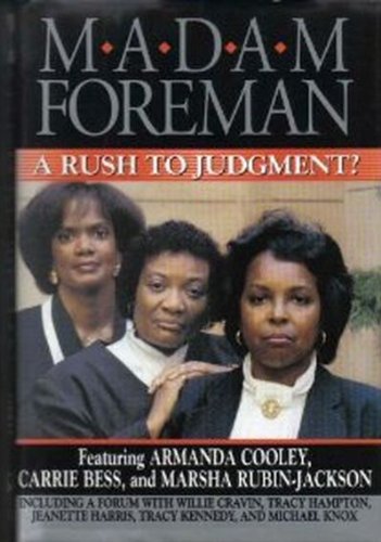 Imagen de archivo de Madam Foreman : A Rush to Judgment? a la venta por Better World Books