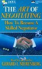 The Art of Negotiating: How to Become a Skilled Negotiator (9780787110116) by Nierenberg, Gerard I.