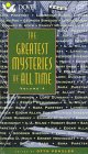 Stock image for Greatest Mysteries of All Time for sale by The Yard Sale Store