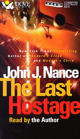 The Last Hostage (9780787116323) by Nance, John J.