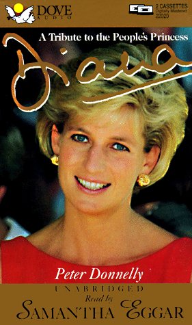 Diana: A Tribute to the Peoples (9780787116941) by Donnelly, Peter