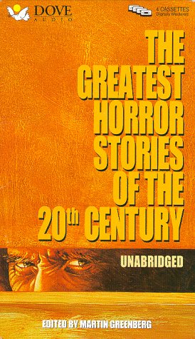 Greatest Horror Stories of the 20th Century (9780787117238) by Robert Bloch; Henry Kuttner; Robert Silverberg