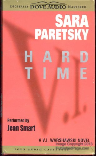 Stock image for Hard Time (V.I. Warshawski Novels) for sale by Library House Internet Sales