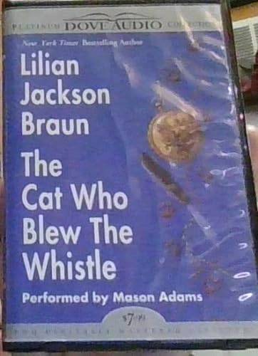 The Cat Who Blew the Whistle (9780787120443) by Lilian Jackson Braun