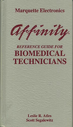 Imagen de archivo de Affinity Reference Guide For Biomedical Technicians a la venta por Save With Sam