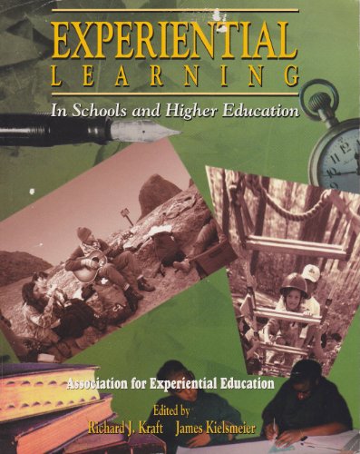 Beispielbild fr Experiential Learning in Schools and Higher Education zum Verkauf von Better World Books