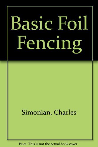 Basic Foil Fencing