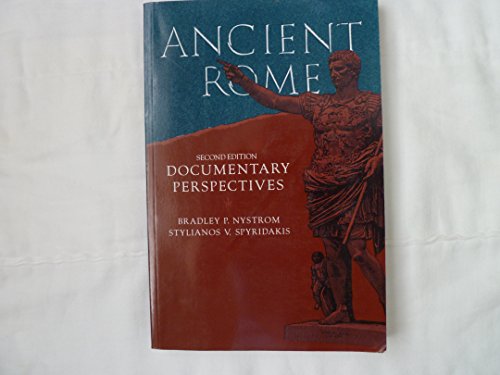 Beispielbild fr Ancient Rome: Documentary Perspectives zum Verkauf von HPB-Red