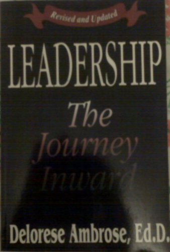 9780787209735: Leadership: The Journey Inward