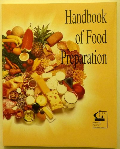 Imagen de archivo de Handbook of Food Preparation a la venta por Better World Books