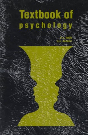 Textbook of Psychology, Textbook of Psychology Students' Handbook (9780787211035) by Don C. Donderi; Donald O. Hebb