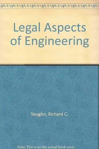 LEGAL ASPECTS OF ENGINEERING (9780787218140) by VAUGHN-BORGMAN