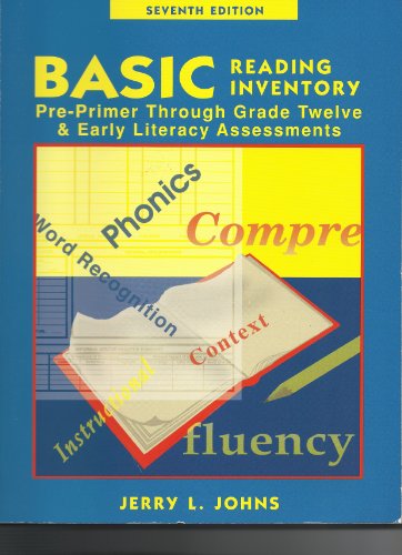 Imagen de archivo de Basic Reading Inventory: Pre-Primer Through Grade Twelve and Early Literacy Assessments a la venta por Books of the Smoky Mountains