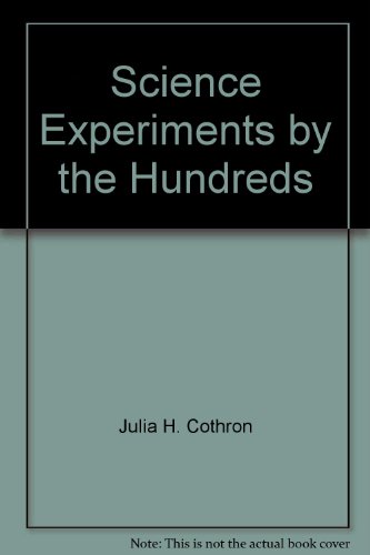 Stock image for Science Experiments by the Hundreds for sale by SecondSale