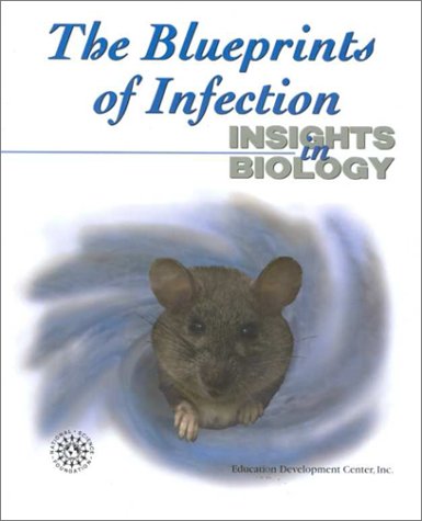 Stock image for The Blueprints of Infection (Insights in Biology) for sale by SecondSale