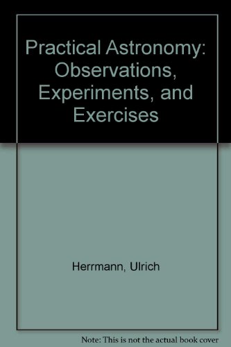 9780787223373: Practical Astronomy: Observations, Experiments, and Exercises