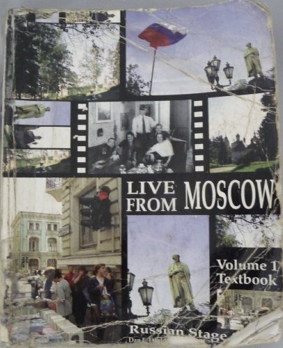 Beispielbild fr Russian Stage One - Live from Moscow, Volume 1 Textbook zum Verkauf von Better World Books