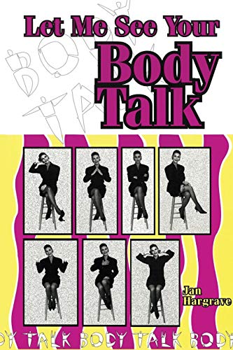 Beispielbild fr Let Me See Your Body Talk zum Verkauf von Gulf Coast Books