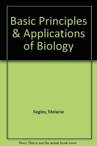 9780787228965: Basic Principles & Applications of Biology