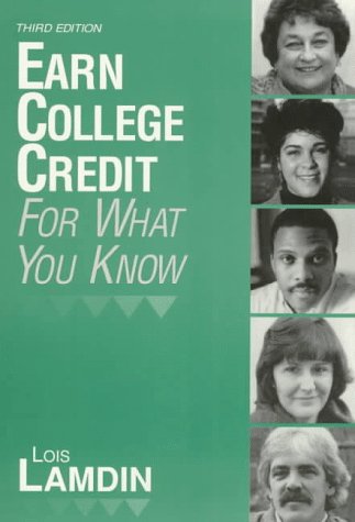 9780787235734: Earn College Credit for What You Know