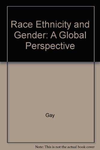 Imagen de archivo de Race, Ethnicity & Gender: A Global Perspective a la venta por HPB-Red