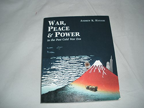 Beispielbild fr War, Peace & Power in the Post Cold War Era zum Verkauf von Rye Berry Books