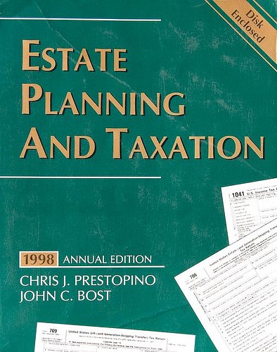 9780787242411: Estate Planning and Taxation,1998 Annual Edition