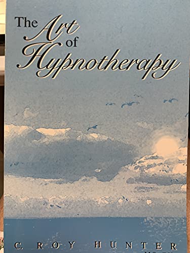 Stock image for Art of Hypnotherapy for sale by ThriftBooks-Dallas