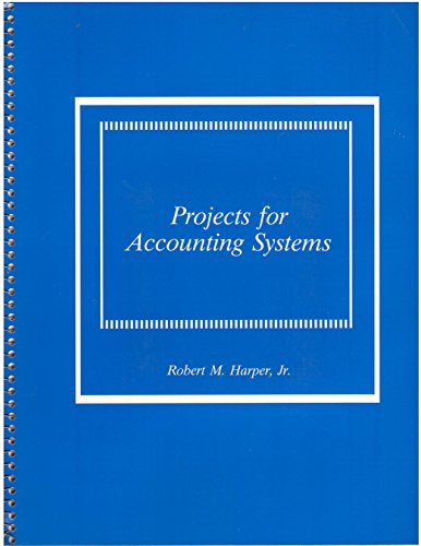 Projects for Accounting Systems (9780787243128) by Robert M. Harper