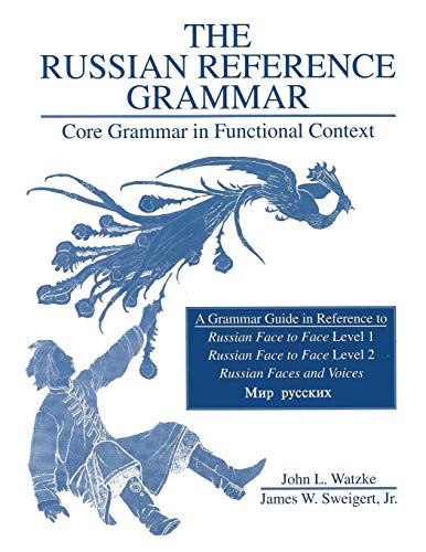 Stock image for Russian Reference Grammar: Core Grammar in Functional Context for sale by Revaluation Books