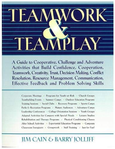 Teamwork and Teamplay (9780787245320) by James Cain