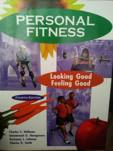 Beispielbild fr Personal Fitness : Looking Good/Feeling Good zum Verkauf von Better World Books