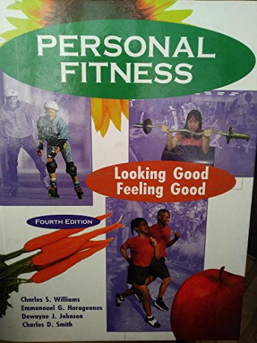 9780787247263: Personal Fitness: Looking Good, Feeling Good