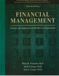 Imagen de archivo de Financial Management : Concepts and Applications for Health Care Organizations a la venta por Better World Books: West
