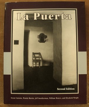 Stock image for La Puerta : A Doorway into the Academy for sale by Taos Books