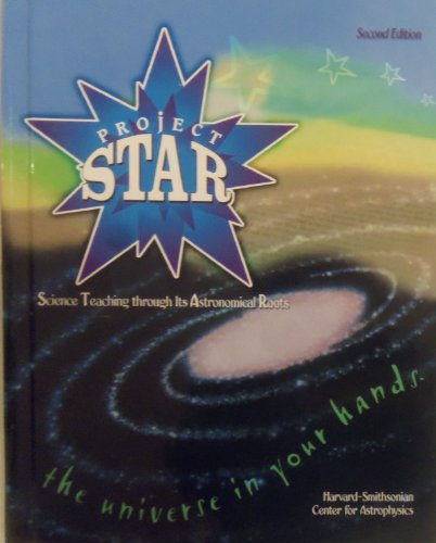 Imagen de archivo de Project Star: The Universe In Your Hands ; 9780787260156 ; 0787260150 a la venta por APlus Textbooks
