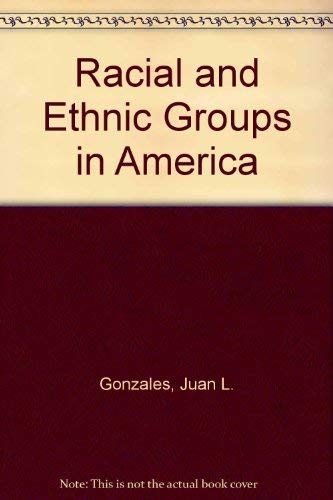 9780787270629: Racial and ethnic groups in America