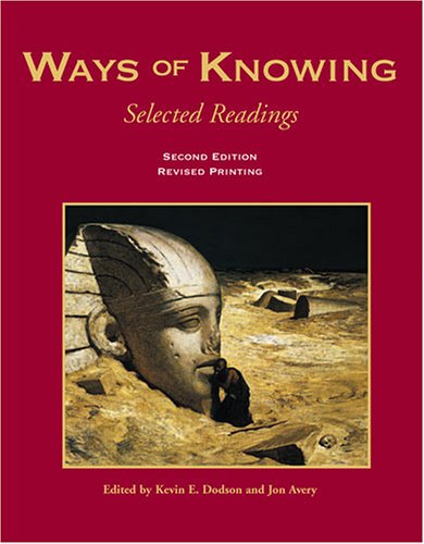 Imagen de archivo de Ways of Knowing: Selected Readings a la venta por Books of the Smoky Mountains