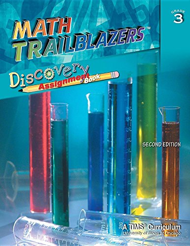 Stock image for Math Trailblazers [Discovery Assignment Book] Grade 3 for sale by Allied Book Company Inc.