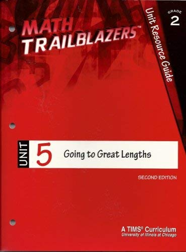 Stock image for Math Trailblazers Grade 2 Unit 5 Going to Great Lengths for sale by janet smith