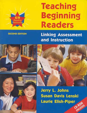 Stock image for TEACHING BEGINNING READERS: LINKING ASSESSMENT AND INSTRUCTION W/ CD ROM for sale by Allied Book Company Inc.