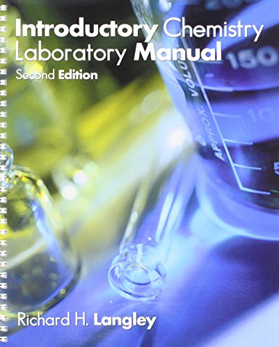 Introductory Chemistry Laboratory Manual (9780787288181) by Langley, Richard H.