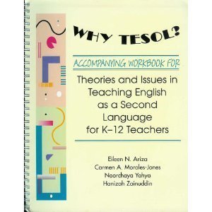 Stock image for Why Tesol? Accompanying Workbook for Theories & Issues in Teaching English for sale by ThriftBooks-Dallas