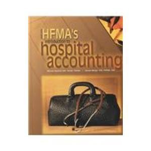Beispielbild fr Hfma's Introduction to Hospital Accounting zum Verkauf von HPB-Red