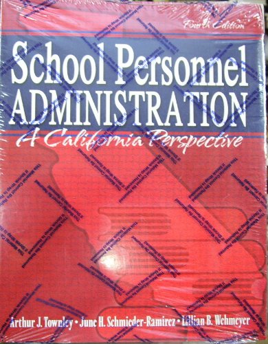 Beispielbild fr School Personnel Administration: A California Perspective zum Verkauf von arcfoundationthriftstore