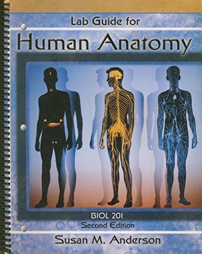 Lab Guide for Human Anatomy: Bio 201 (9780787297008) by Anderson, Susan