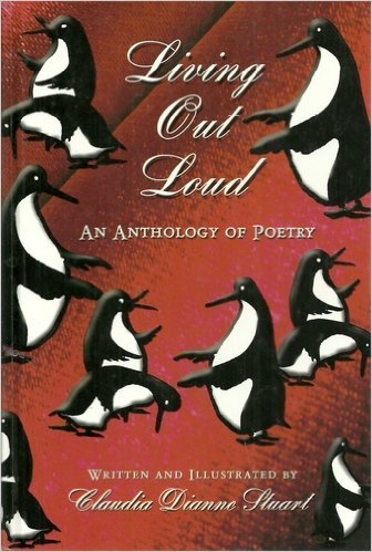 Living Out Loud: An Anthology of Poetry (9780787297893) by Stuart, Claudia