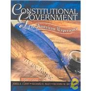 Stock image for Constitutional Government: The American Experience for sale by HPB-Emerald
