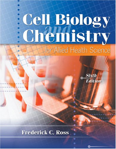 9780787299583: Cell Biology And Chemistry for Allied Health Science