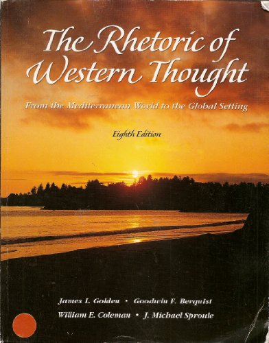 Imagen de archivo de The Rhetoric of Western Thought a la venta por ThriftBooks-Atlanta